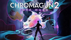Chromagun 2: Dye Hard Splashes onto Xbox Featuring a Robust Accessibility Mode